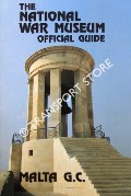 Book cover of National War Museum Official Guide - with an account of Malta in World War II by National War Museum Association, Malta GC